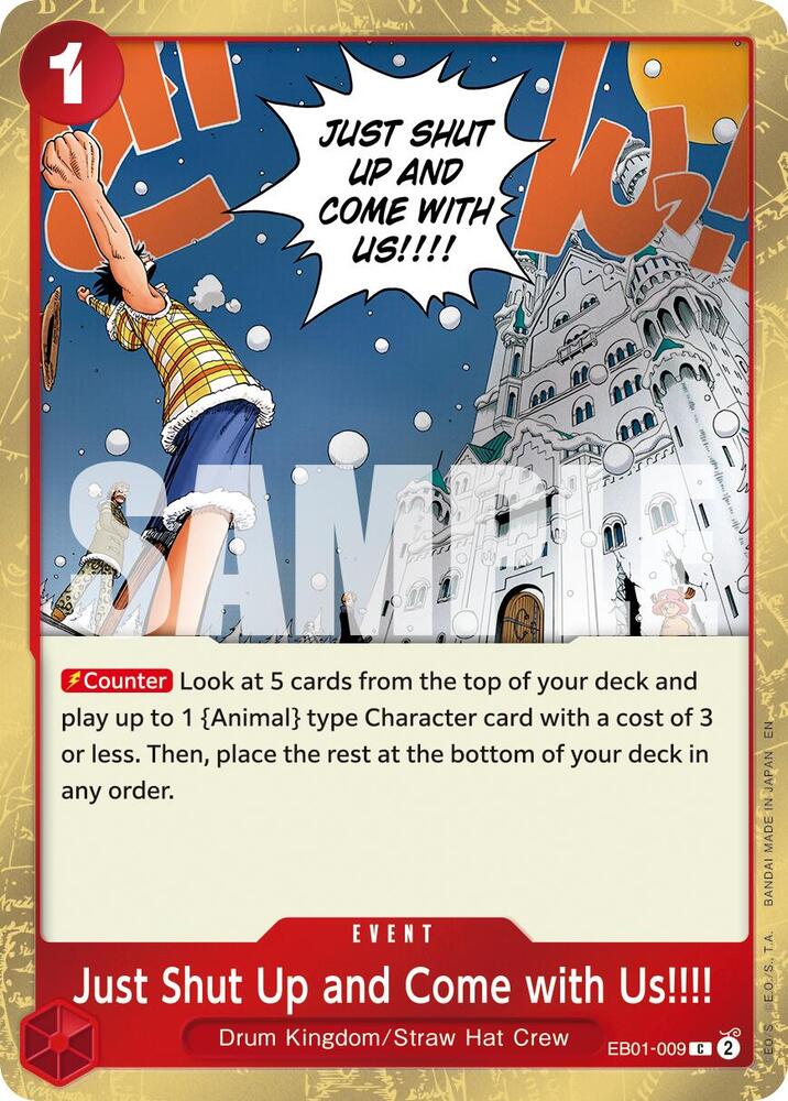 Just Shut Up and Come with Us!!!! (Pirate Foil) EB01-009 card from Premium Booster -The Best- Vol. 2