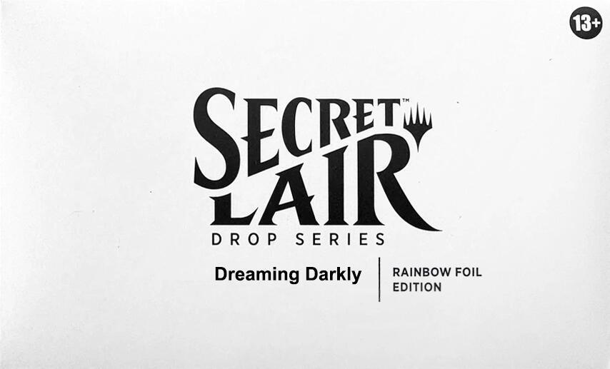 Secret Lair Drop: Dreaming Darkly - Rainbow Foil Edition card from Secret Lair Drop Series