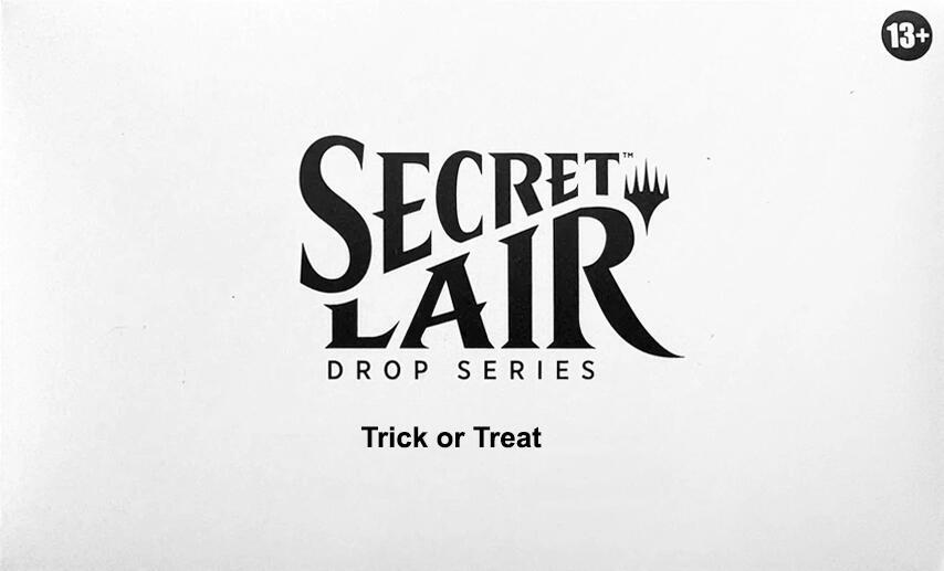 Secret Lair Drop: Trick or Treat - Non-Foil Edition card from Secret Lair Drop Series