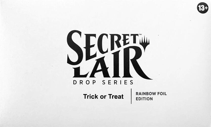 Secret Lair Drop: Trick or Treat - Rainbow Foil Edition card from Secret Lair Drop Series