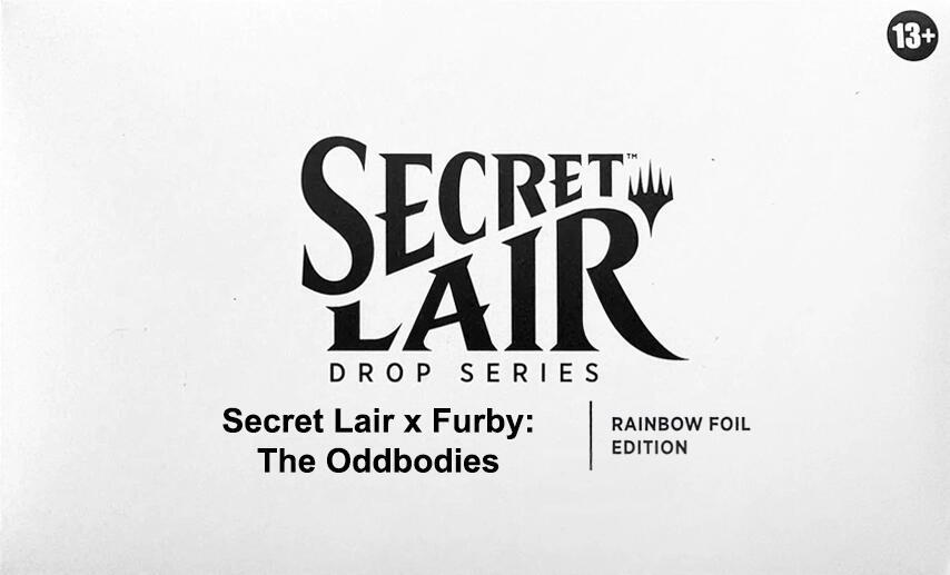 Secret Lair x Furby: The Oddbodies - Rainbow Foil Edition card from Secret Lair Drop Series