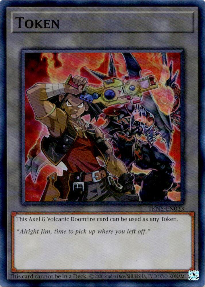 Token: Axel & Volcanic Doomfire TKN5-EN033 card from Doom of Dimensions