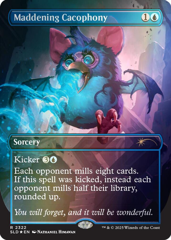 Maddening Cacophony (Rainbow Foil) 2322 card from Secret Lair Drop Series