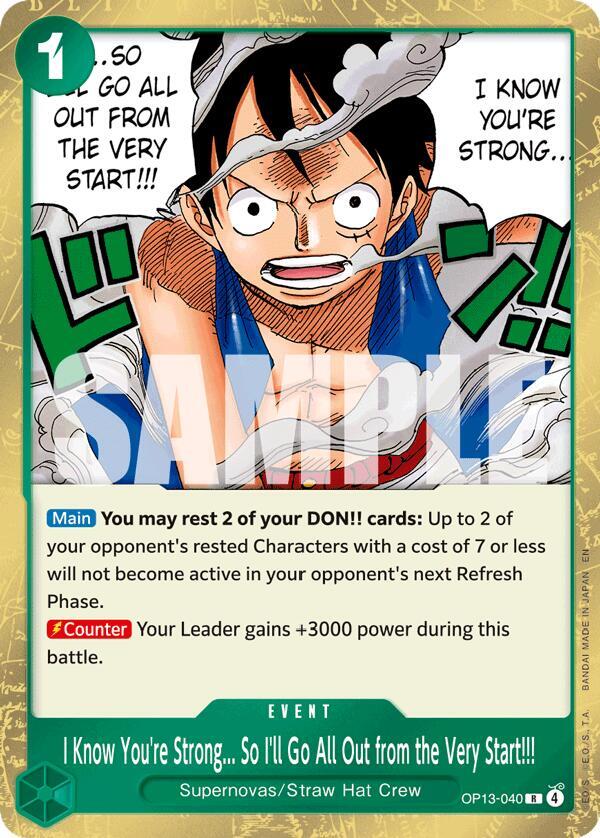 I Know You're Strong... So I'll Go All Out from the Very Start!!! OP13-040 card from Carrying On His Will
