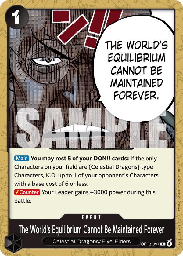 The World's Equilibrium Cannot Be Maintained Forever OP13-097 card from Carrying On His Will