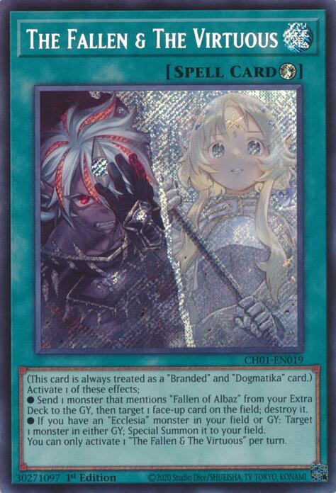 The Fallen & The Virtuous (Secret Rare) CH01-EN019 card from THE CHRONICLES DECK: The Fallen & The Virtuous (All-Foil Edition)