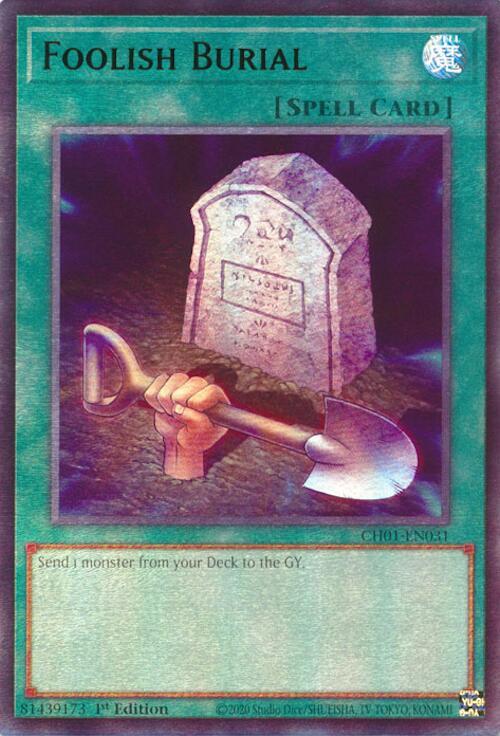 Foolish Burial CH01-EN031 card from THE CHRONICLES DECK: The Fallen & The Virtuous (All-Foil Edition)