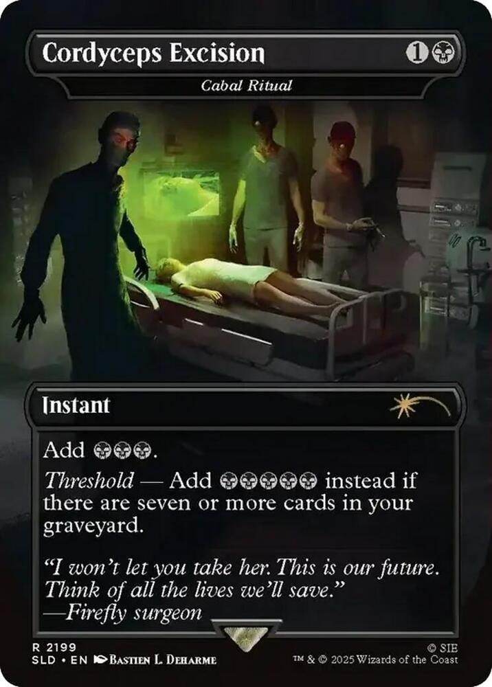 Cordyceps Excision - Cabal Ritual 2199 card from Secret Lair Drop Series