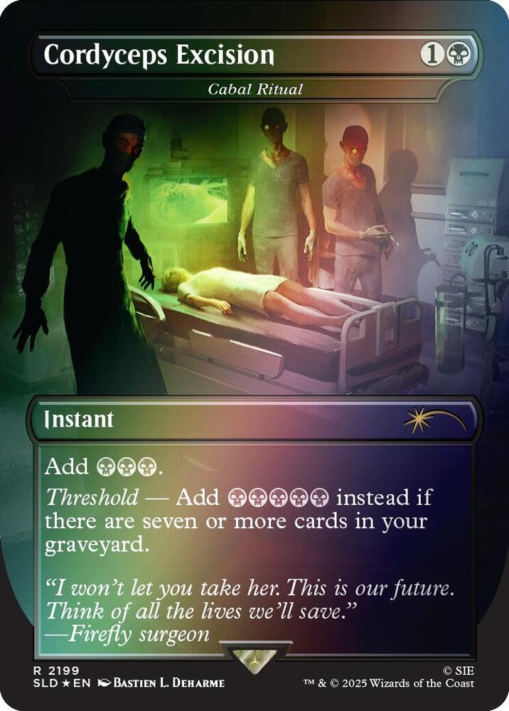 Cordyceps Excision - Cabal Ritual (Rainbow Foil) 2199 card from Secret Lair Drop Series