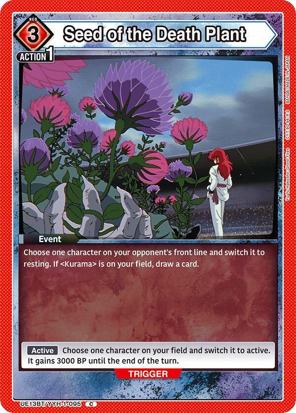 Seed of the Death Plant UE13BT/YYH-1-095 card from UE13BT: Yu Yu Hakusho: Ghost Files