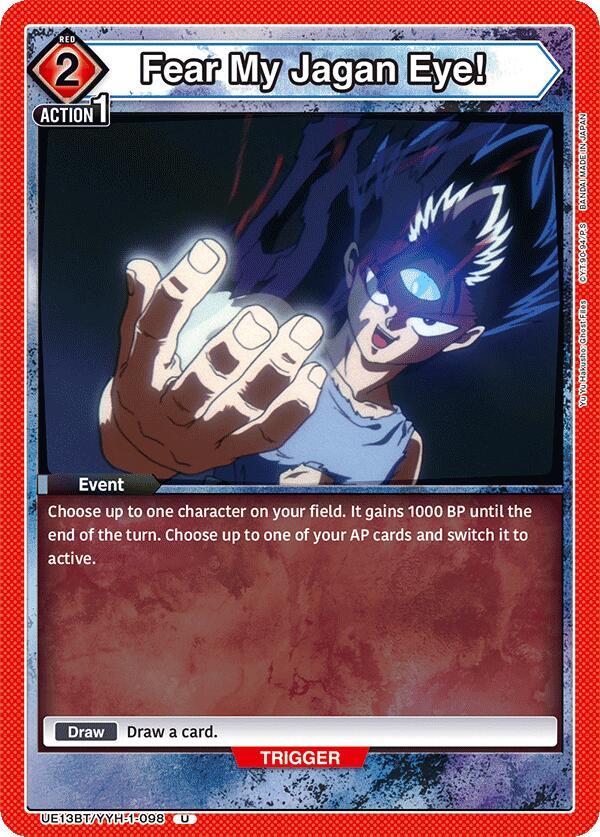 Fear My Jagan Eye! UE13BT/YYH-1-098 card from UE13BT: Yu Yu Hakusho: Ghost Files