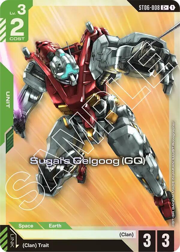 Sugai's Gelgoog (GQ) (C+) ST06-008 card from Starter Deck 06: Clan Unity