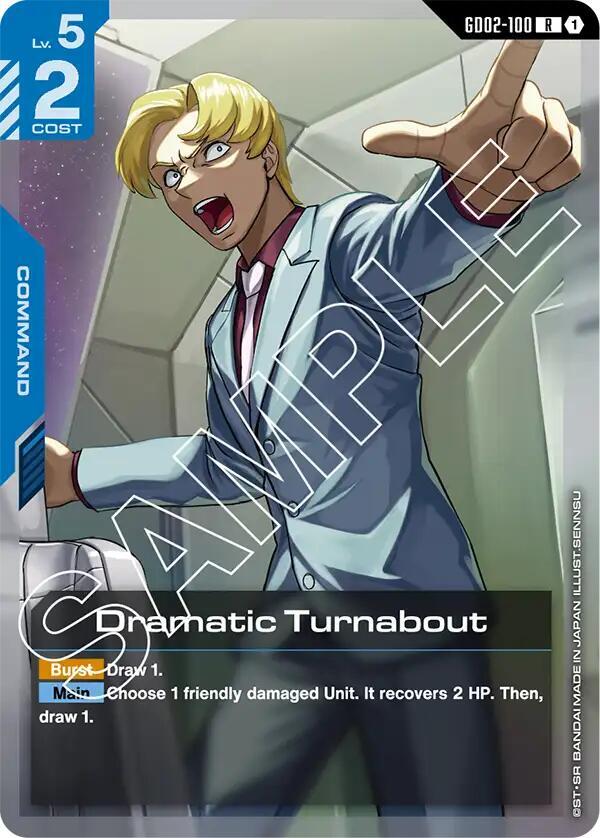 Dramatic Turnabout GD02-100 card from Dual Impact