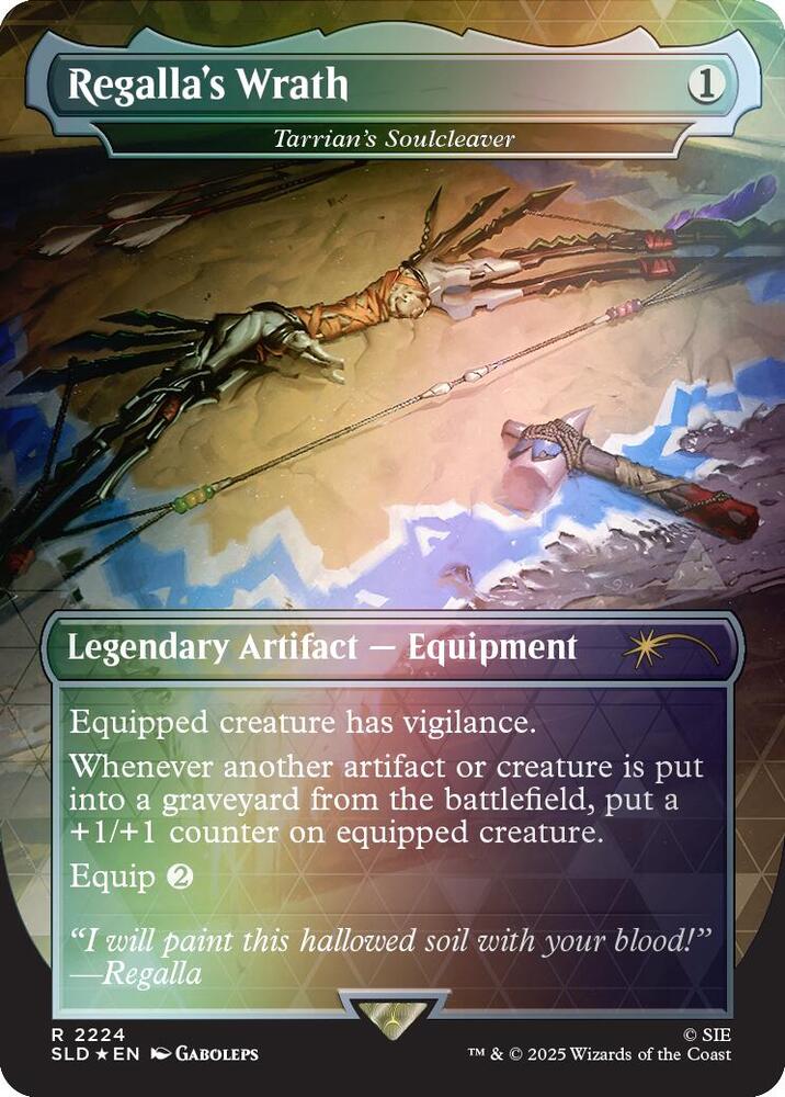 Regalla's Wrath - Tarrian's Soulcleaver (Rainbow Foil) 2224 card from Secret Lair Drop Series