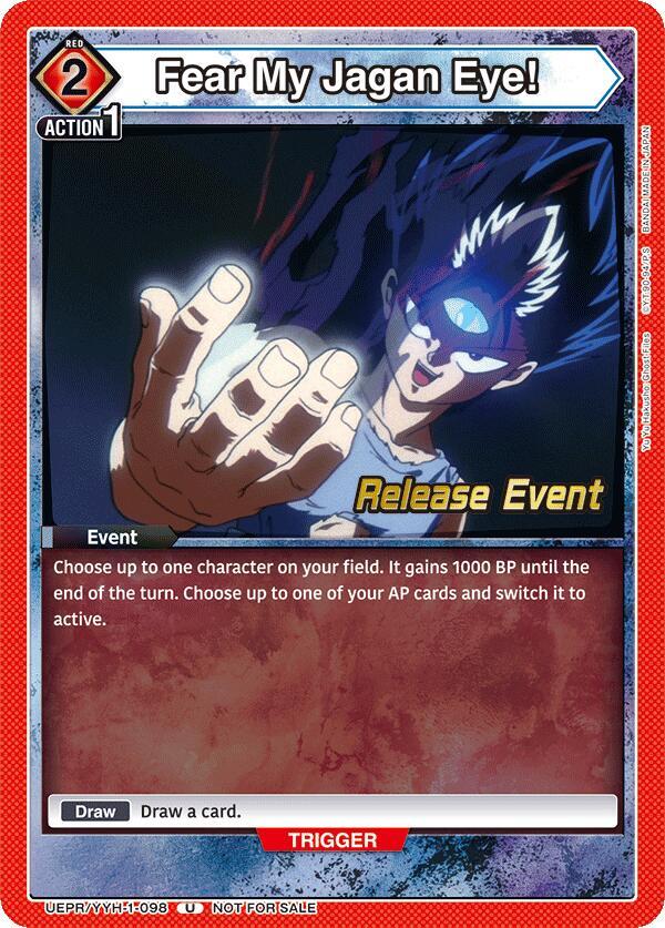 Fear My Jagan Eye! UEPR/YYH-1-098 card from UE13BT: Yu Yu Hakusho: Ghost Files Release Event Cards