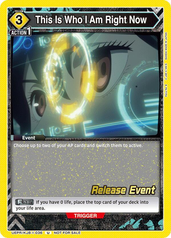 This Is Who I Am Right Now UEPR/KJ8-1-036 card from UE12BT: Kaiju No. 8 Release Event Cards
