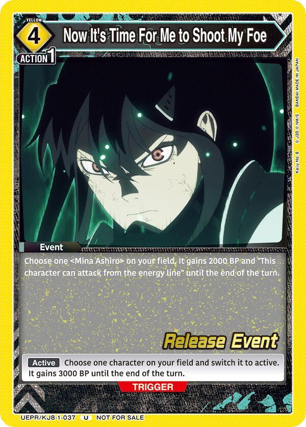 Now It's Time For Me to Shoot My Foe UEPR/KJ8-1-037 card from UE12BT: Kaiju No. 8 Release Event Cards