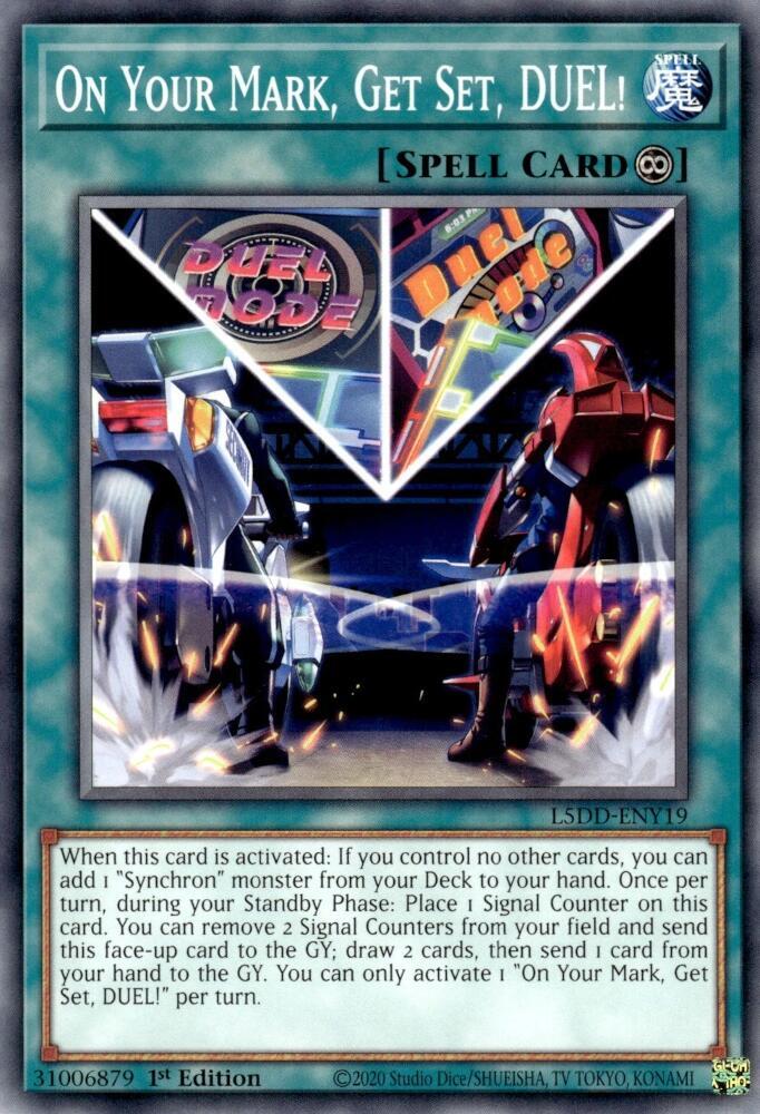 On Your Mark, Get Set, DUEL! L5DD-ENY19 card from Legendary 5D's Decks