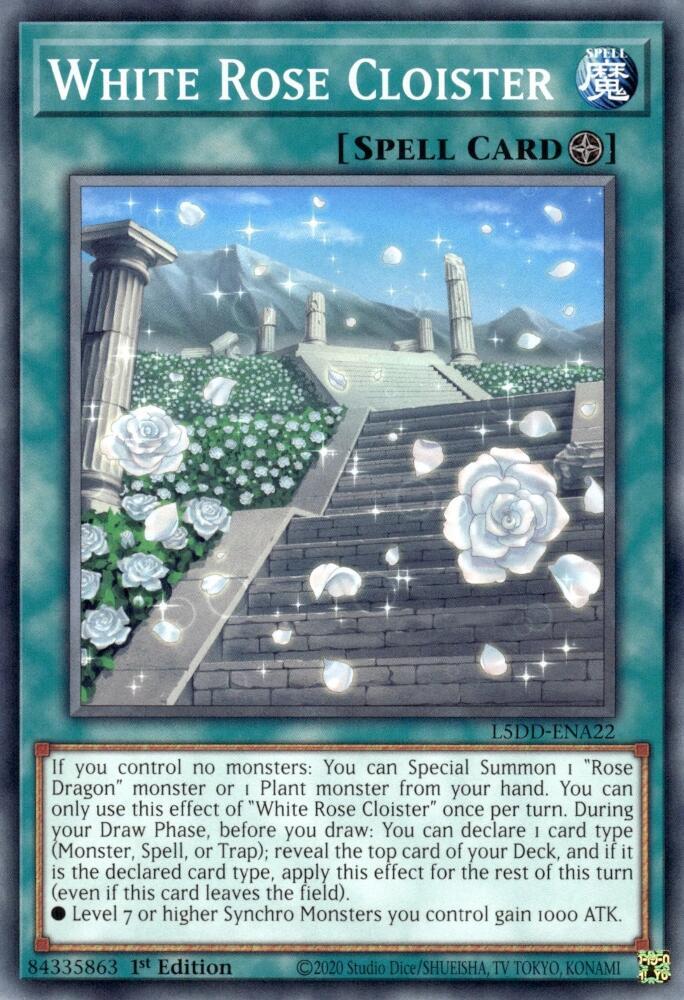 White Rose Cloister L5DD-ENA22 card from Legendary 5D's Decks