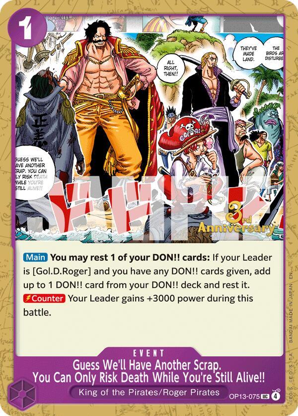 Guess We'll Have Another Scrap. You Can Only Risk Death While You're Still Alive!! OP13-075 card from Carrying On His Will: 3rd Anniversary Tournament Cards