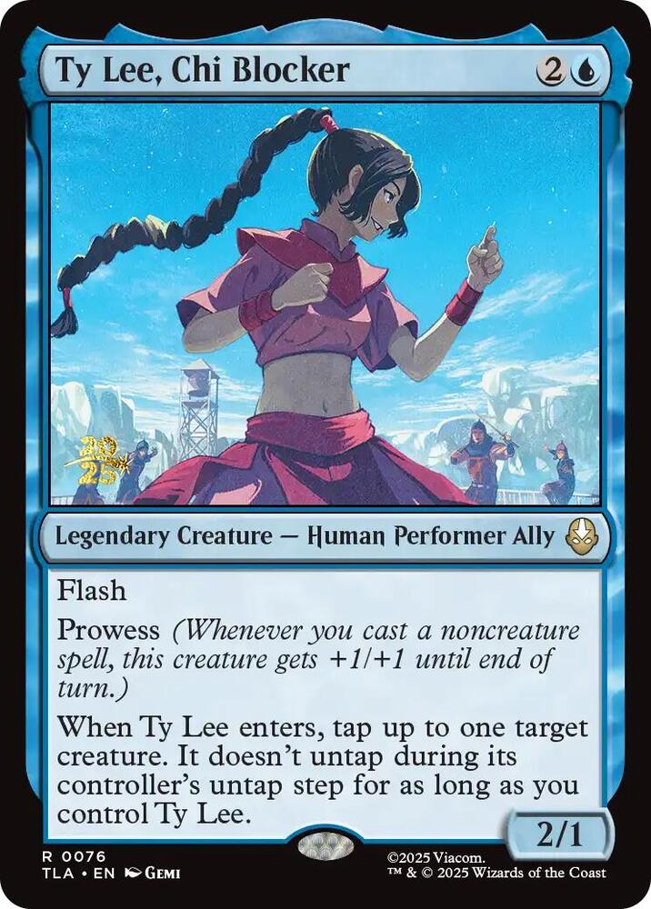 Ty Lee, Chi Blocker 76 card from Prerelease Cards