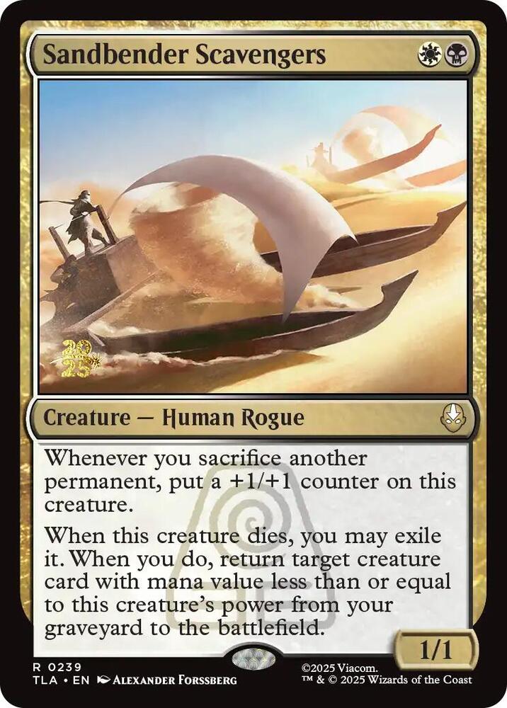 Sandbender Scavengers 239 card from Prerelease Cards