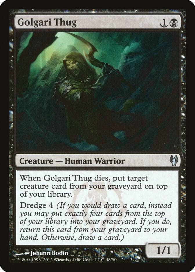 Golgari Thug 48 card from Duel Decks: Izzet vs. Golgari