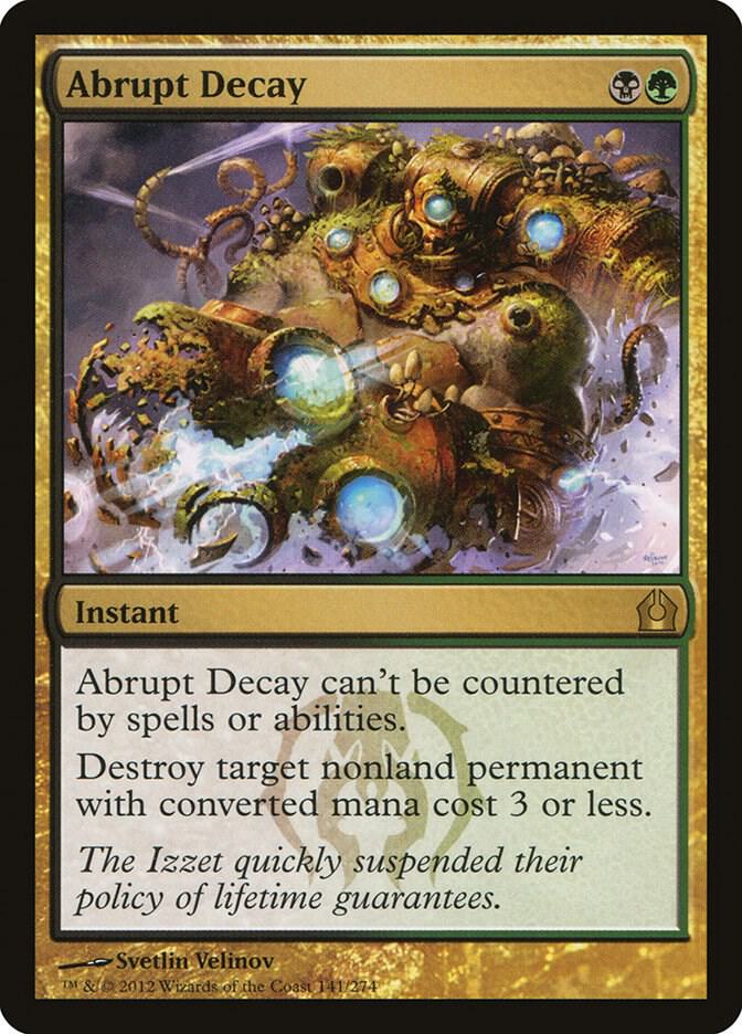 Abrupt Decay 141 card from Return to Ravnica