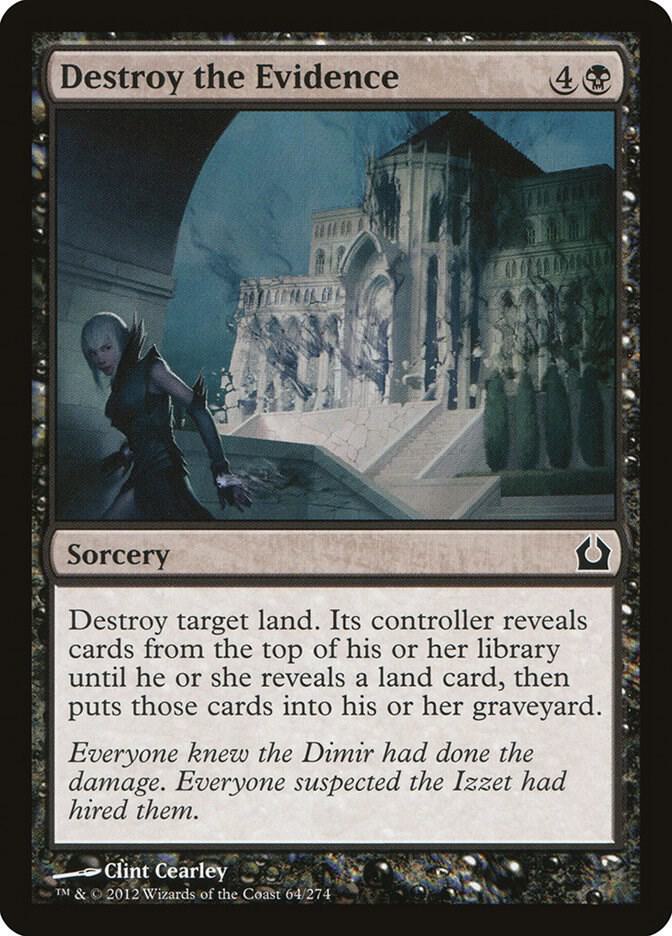 Destroy the Evidence 64 card from Return to Ravnica