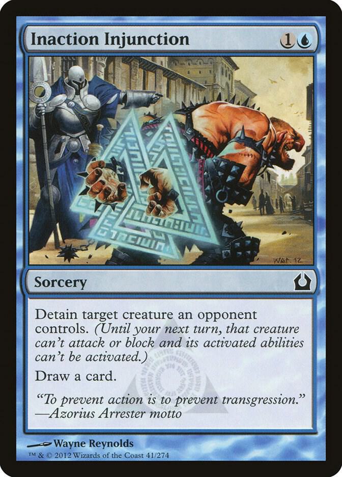 Inaction Injunction 41 card from Return to Ravnica