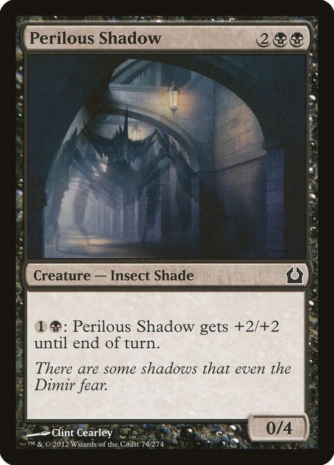 Perilous Shadow 74 card from Return to Ravnica