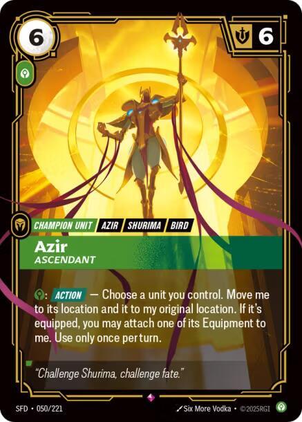 Azir - Ascendant 050/221 card from Spiritforged