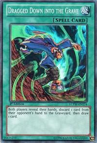 Dragged Down into the Grave LCYW-EN174 card from Legendary Collection 3: Yugi's World