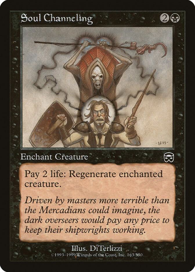 Soul Channeling 163 card from Mercadian Masques