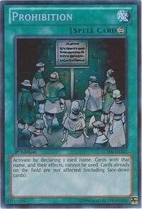 Prohibition LCYW-EN267 card from Legendary Collection 3: Yugi's World
