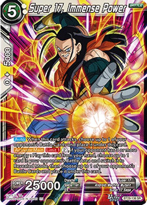 Super 17, Immense Power BT29-136 card from Fearsome Rivals