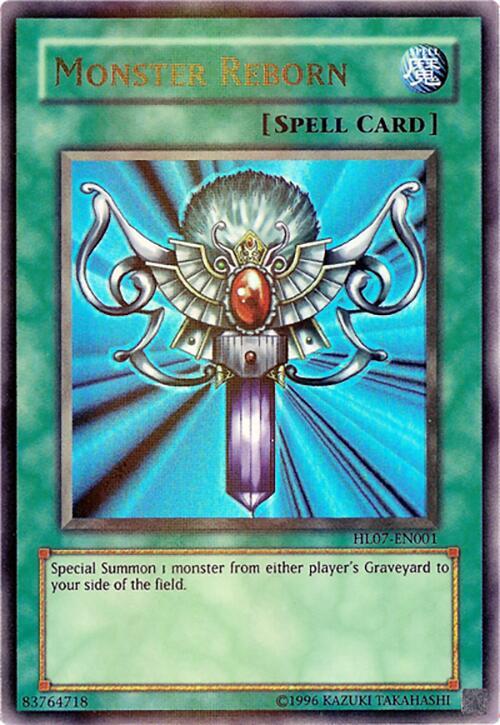 Monster Reborn HL07-EN001 card from Hobby League 7