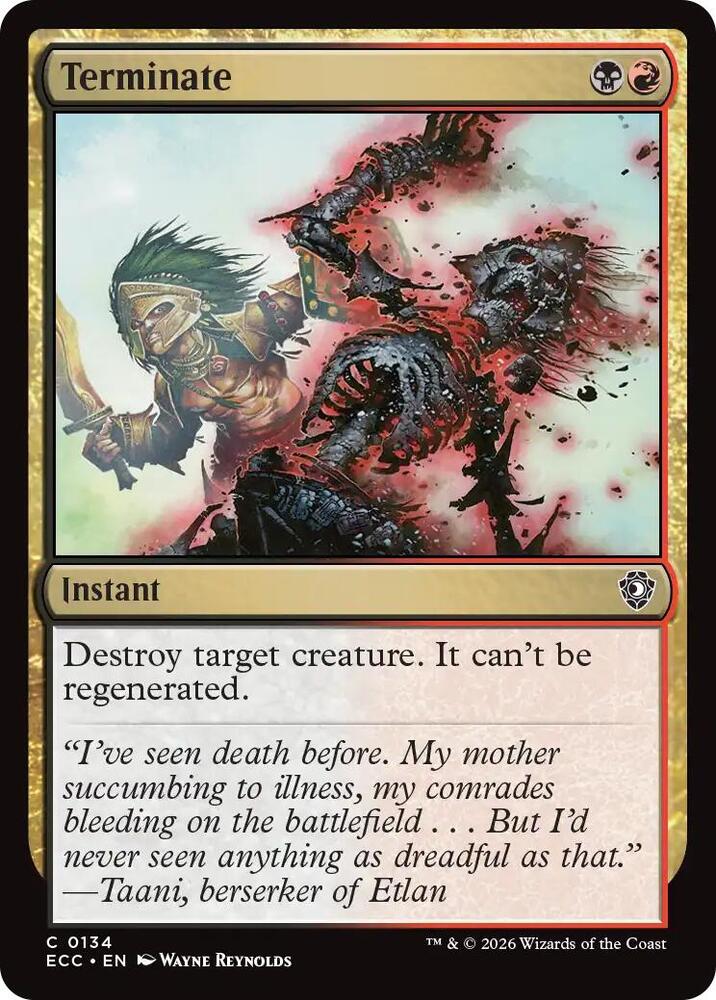 Terminate 134 card from Commander: Lorwyn Eclipsed