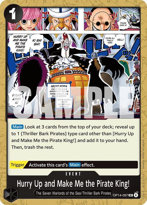 Hurry Up and Make Me the Pirate King! OP14-097 card from The Azure Sea's Seven