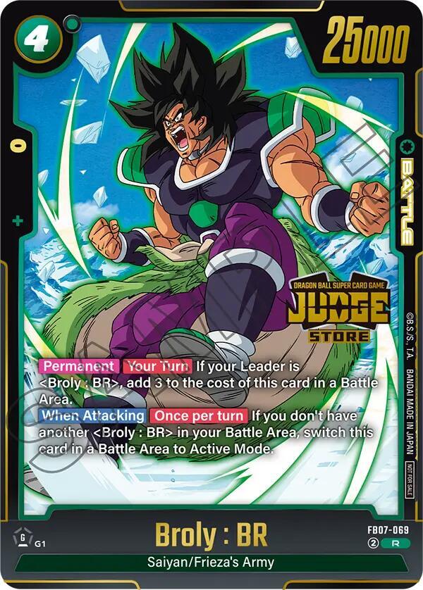 Broly : BR (Judge Pack (Store Judge) 05) FB07-069 card from Tournament and Championship Promos
