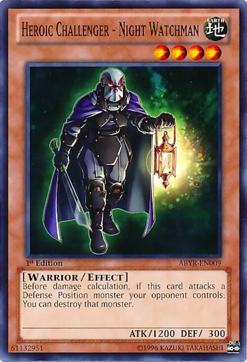 Heroic Challenger - Night Watchman ABYR-EN009 card from Abyss Rising