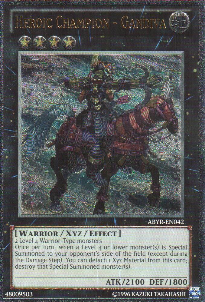 Heroic Champion - Gandiva (UTR) ABYR-EN042 card from Abyss Rising