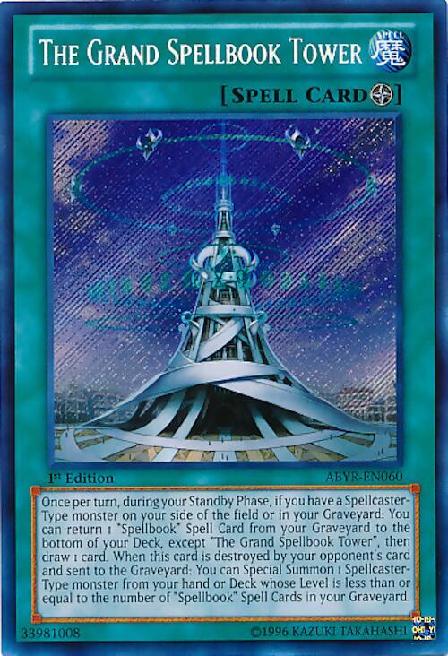 The Grand Spellbook Tower ABYR-EN060 card from Abyss Rising