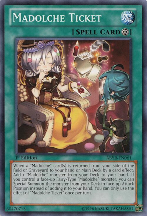 Madolche Ticket ABYR-EN061 card from Abyss Rising