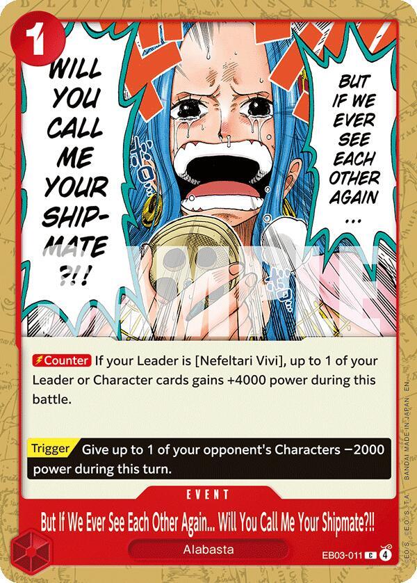 But If We Ever See Each Other Again... Will You Call Me Your Shipmate?!! EB03-011 card from Extra Booster: One Piece Heroines Edition