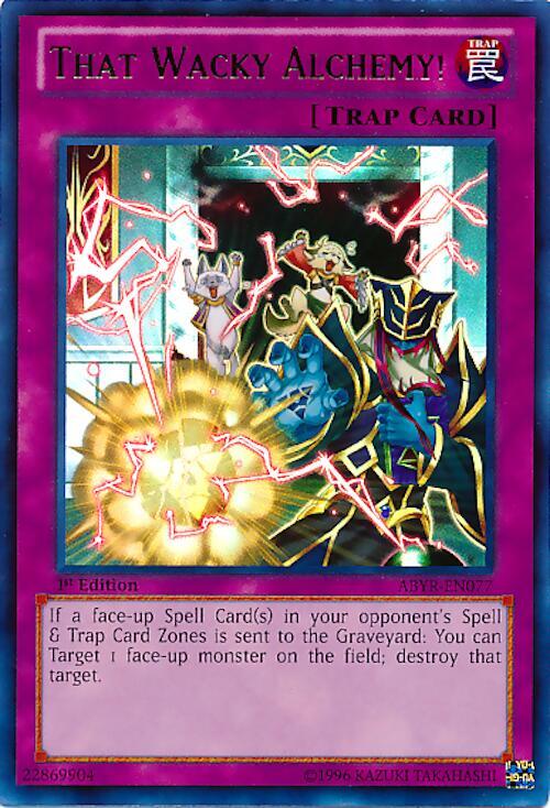 That Wacky Alchemy! ABYR-EN077 card from Abyss Rising