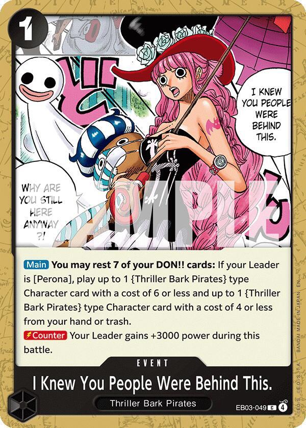 I Knew You People Were Behind This. EB03-049 card from Extra Booster: One Piece Heroines Edition