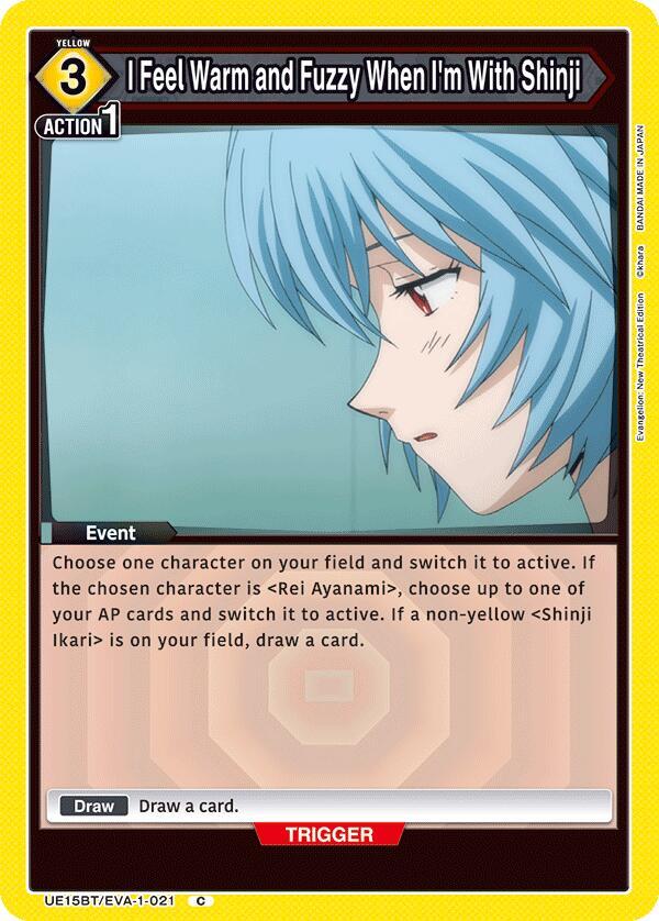 I Feel Warm and Fuzzy When I'm With Shinji UE15BT/EVA-1-021 card from UE15BT: Evangelion: New Theatrical Edition