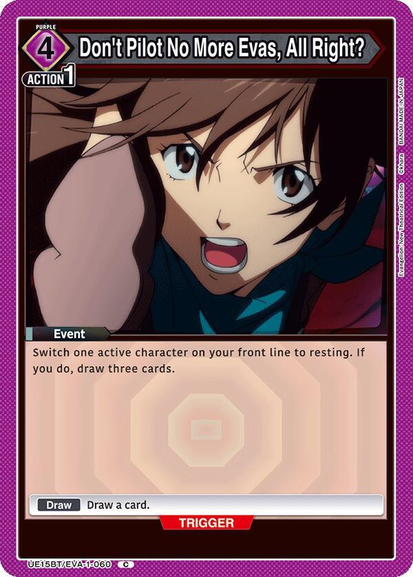 Don't Pilot No More Evas, All Right? UE15BT/EVA-1-060 card from UE15BT: Evangelion: New Theatrical Edition