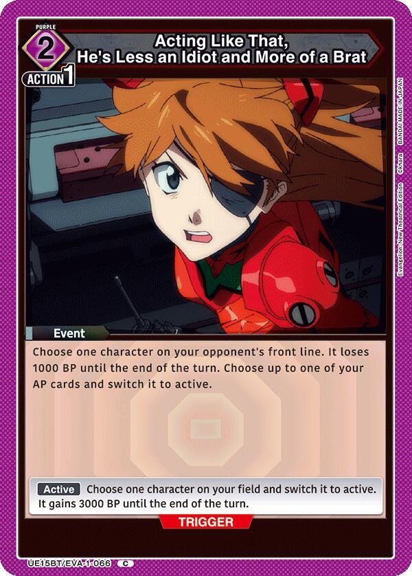 Acting Like That, He's Less an Idiot and More of a Brat UE15BT/EVA-1-066 card from UE15BT: Evangelion: New Theatrical Edition